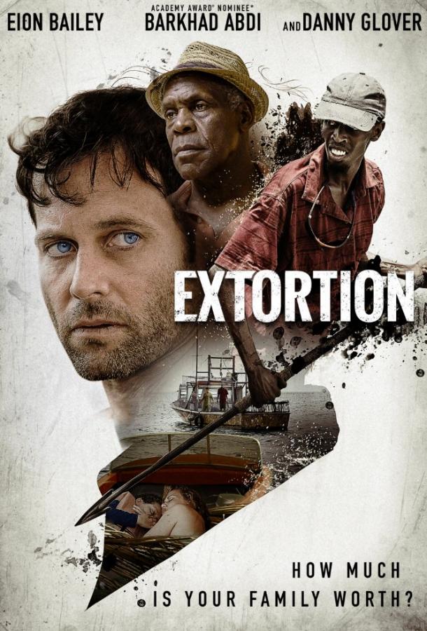 Фильм Вымогательство (2017) смотреть онлайн в HD качестве